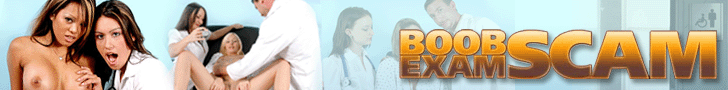 Boob Exam Scam